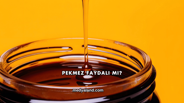 Pekmez Faydalı mı?