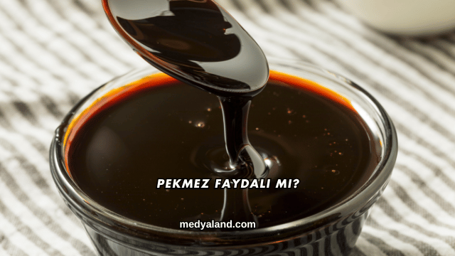 Pekmez Faydalı mı?