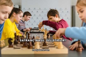Satranç Nasıl Geliştirilir?