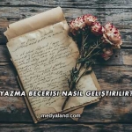 Yazma Becerisi Nasıl Geliştirilir?