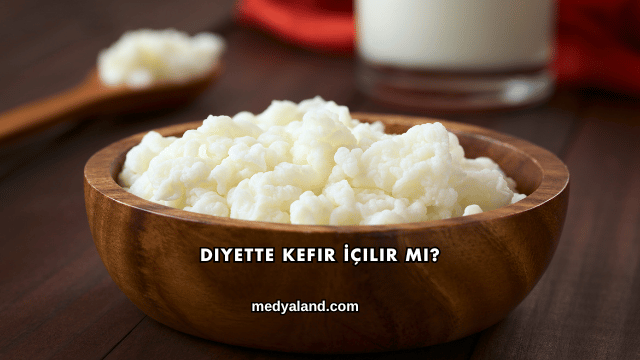 Diyette Kefir İçilir mi?