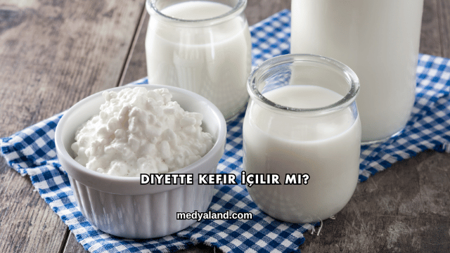 Diyette Kefir İçilir mi?