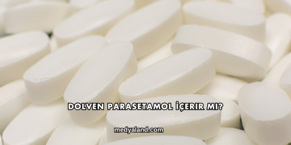 Dolven Parasetamol İçerir mi?