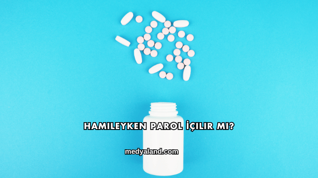 Hamileyken Parol İçilir mi?
