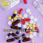 Kontil Reçetesiz Alınır mı?