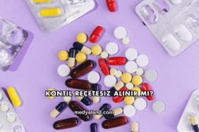 Kontil Reçetesiz Alınır mı?