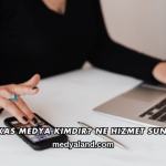 Mukas Medya Kimdir? Ne Hizmet Sunar?