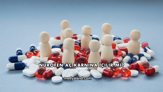 Nurofen Aç Karnına İçilir mi?