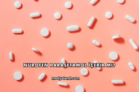 Nurofen Parasetamol İçerir mi?