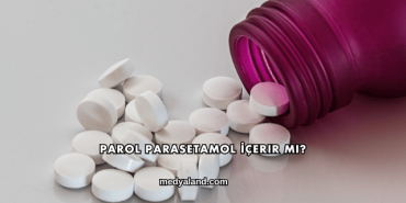 Parol Parasetamol İçerir mi?