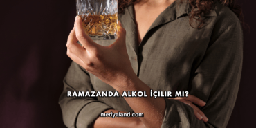 Ramazanda Alkol İçilir mi?