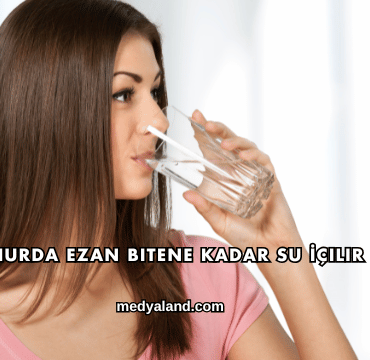 Sahurda Ezan Bitene Kadar Su İçilir mi?