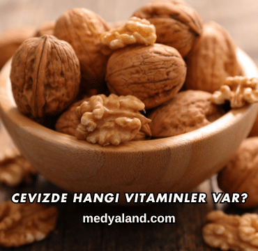 Cevizde Hangi Vitaminler Var?