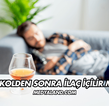 Alkolden Sonra İlaç İçilir mi?