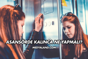 Asansörde Kalınca Ne Yapmalı?