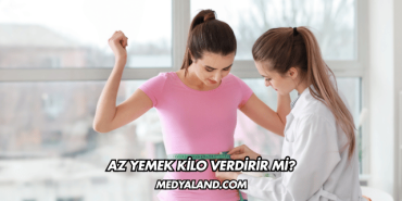 Az Yemek Kilo Verdirir mi?