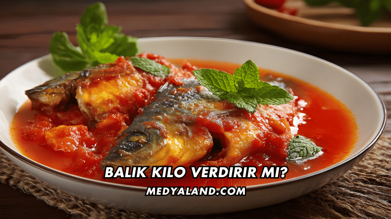 Balık Kilo Verdirir mi?