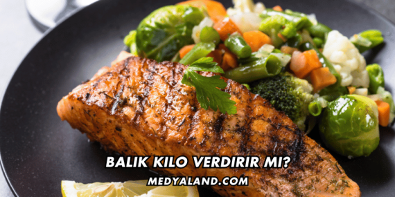 Balık Kilo Verdirir mi?
