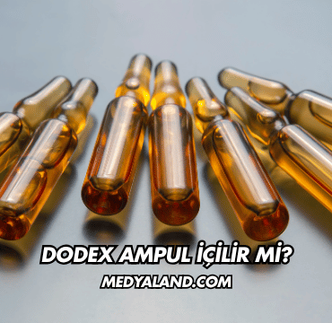Dodex Ampul İçilir mi?