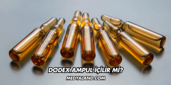 Dodex Ampul İçilir mi?