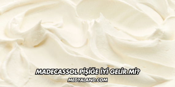 Madecassol Pişiğe İyi Gelir mi?