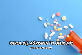Parol Diş Ağrısına İyi Gelir mi?