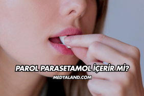Parol Parasetamol İçerir mi?