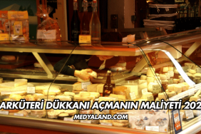 Şarküteri Dükkanı Açmanın Maliyeti 2026