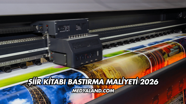 Şiir Kitabı Bastırma Maliyeti 2026