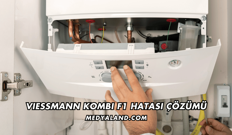 Viessmann Kombi F1 Hatası Çözümü