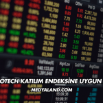 Agrotech Katılım Endeksine Uygun mu?