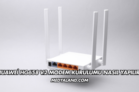 Huawei Hg658 V2 Modem Kurulumu Nasıl Yapılır?