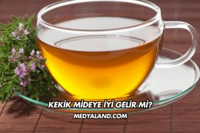Kekik Mideye İyi Gelir mi?