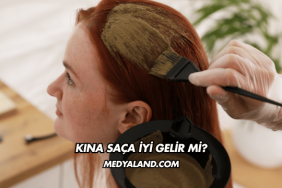 Kına Saça İyi Gelir mi?