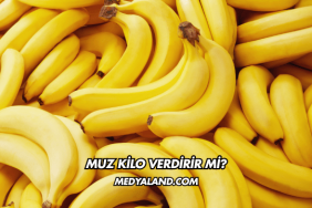 Muz Kilo Verdirir mi?