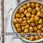 Sarı Leblebi İshale İyi Gelir mi?