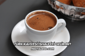 Türk Kahvesi İshale İyi Gelir mi?